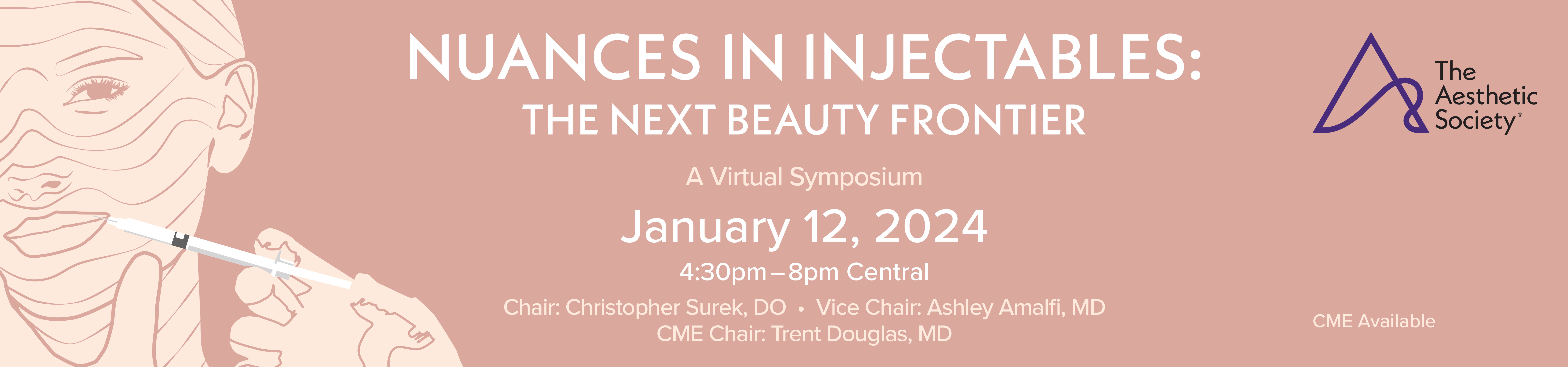 The Aesthetic Society Nuances in Injectables